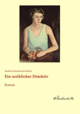 Ein weiblicher Detektiv