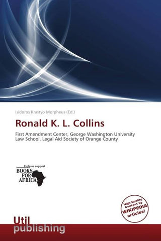 Ronald K. L. Collins
