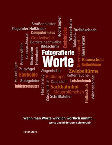 Fotografierte Worte