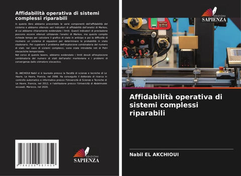 Affidabilità operativa di sistemi complessi riparabili