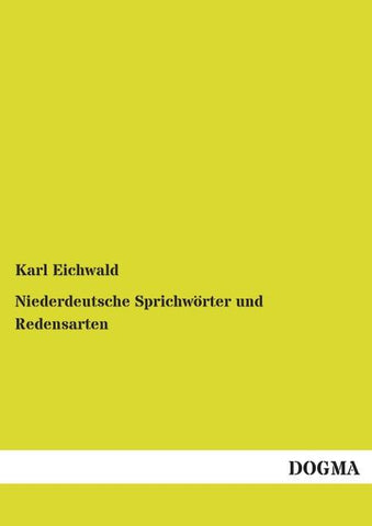 Niederdeutsche Sprichwörter und Redensarten