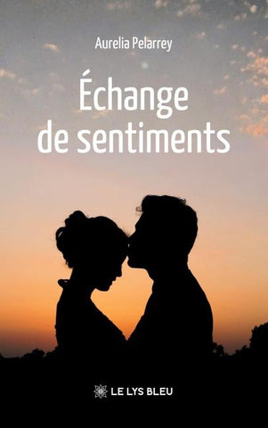 Échange de sentiments