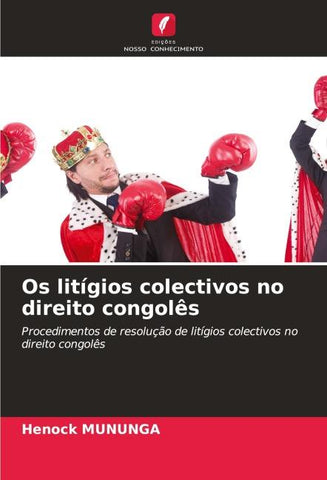 Os litígios colectivos no direito congolês