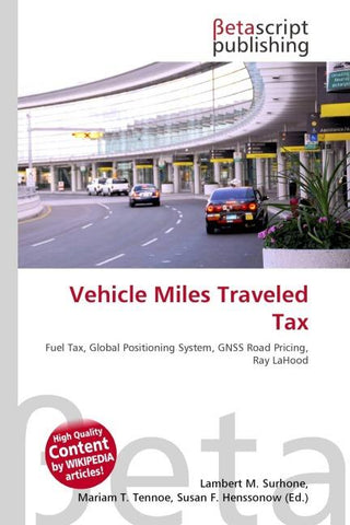 Vehicle Miles Traveled Tax