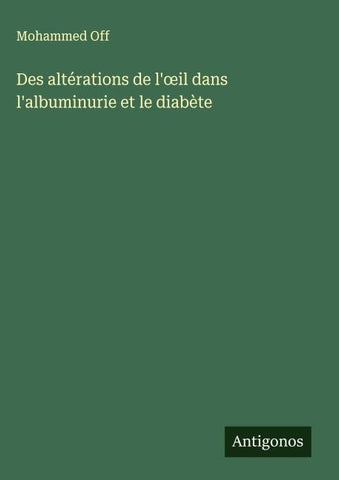 Des altérations de l'¿il dans l'albuminurie et le diabète
