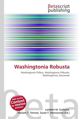 Washingtonia Robusta