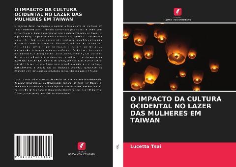 O IMPACTO DA CULTURA OCIDENTAL NO LAZER DAS MULHERES EM TAIWAN