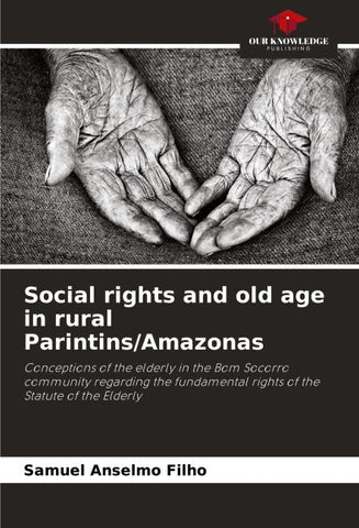 Social rights and old age in rural Parintins/Amazonas