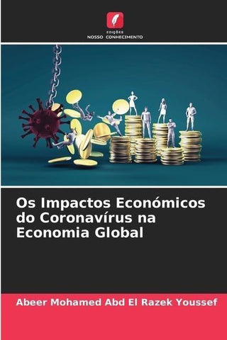 Os Impactos Económicos do Coronavírus na Economia Global