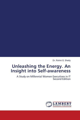 Unleashing the Energy. An Insight into Self-awareness