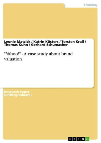 "Yahoo!" - A case study about brand valuation