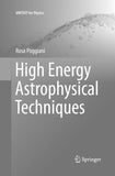 High Energy Astrophysical Techniques