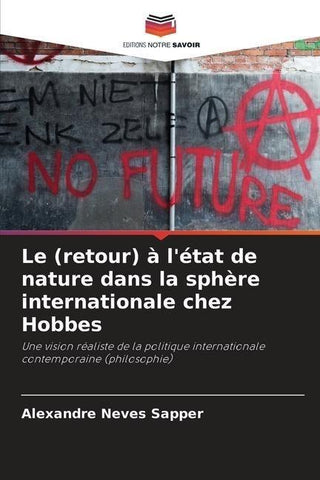 Le (retour) à l'état de nature dans la sphère internationale chez Hobbes