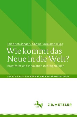 Wie kommt das Neue in die Welt?