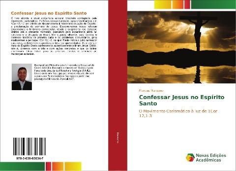 Confessar Jesus no Espírito Santo