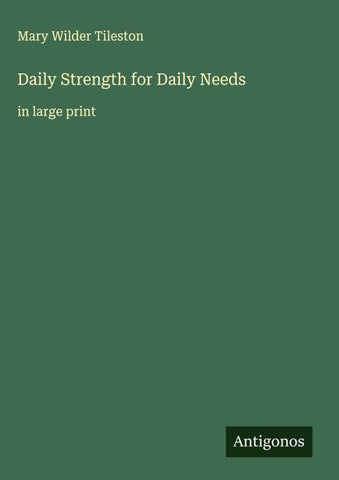 Daily Strength for Daily Needs