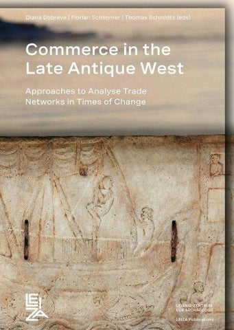 Commerce in the Late Antique West