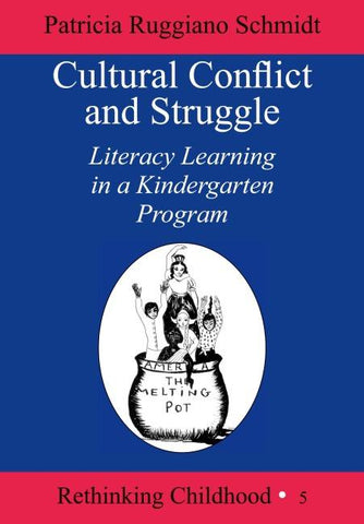 Cultural Conflict and Struggle