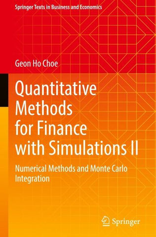 Quantitative Methods for Finance with Simulations II