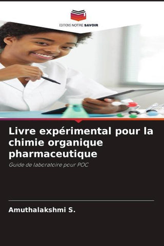 Livre expérimental pour la chimie organique pharmaceutique