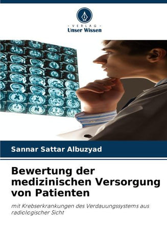 Bewertung der medizinischen Versorgung von Patienten