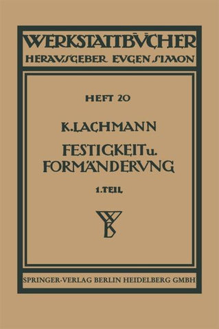 Festigkeit und Formänderung