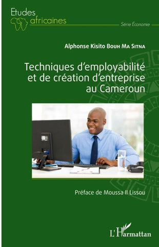 Techniques d'employabilité et de création d'entreprise au Cameroun