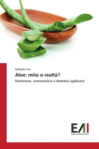 Aloe: mito o realtà?