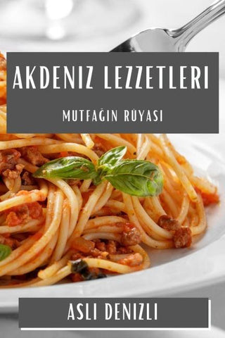 Akdeniz Lezzetleri