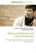 History of Hispanic and Latino Americans
