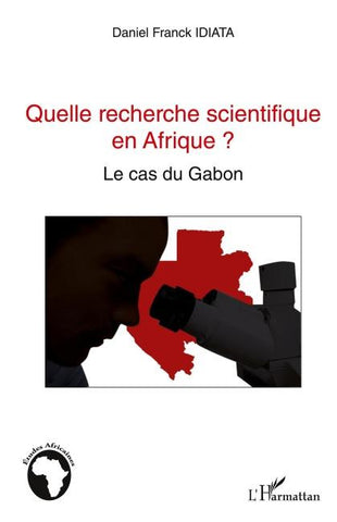 Quelle recherche scientifique en Afrique ?