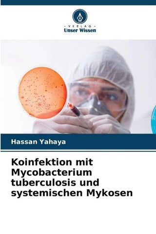 Koinfektion mit Mycobacterium tuberculosis und systemischen Mykosen