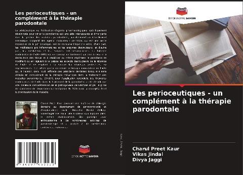 Les perioceutiques - un complément à la thérapie parodontale
