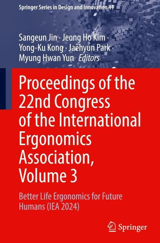 Proceedings of the 22nd Congress of the International Ergonomics Association, Volume 3