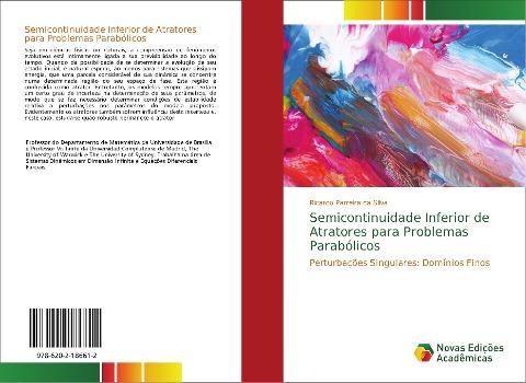 Semicontinuidade Inferior de Atratores para Problemas Parabólicos