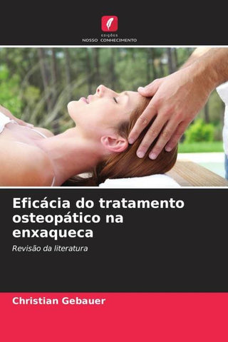 Eficácia do tratamento osteopático na enxaqueca