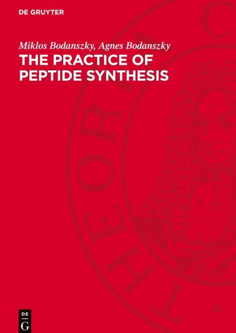 The practice of Peptide Synthesis