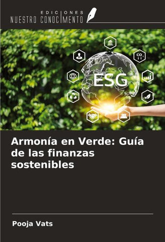 Armonía en Verde: Guía de las finanzas sostenibles