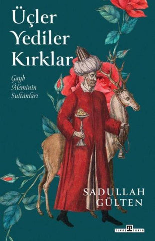 Ücler Yediler Kirklar