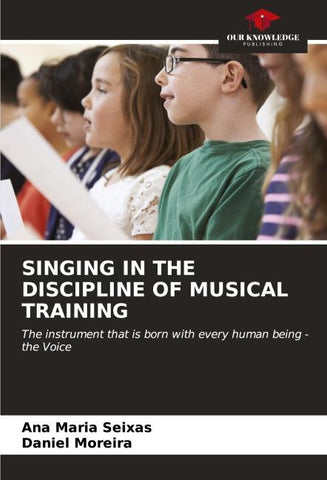 SINGING IN THE DISCIPLINE OF MUSICAL TRAINING