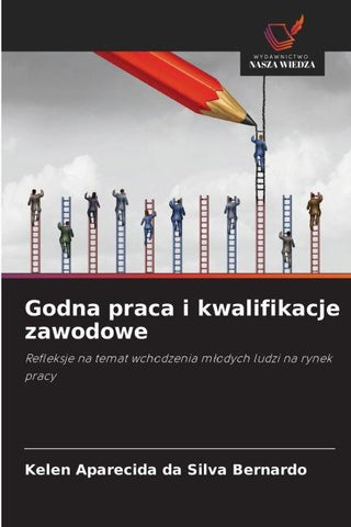 Godna praca i kwalifikacje zawodowe