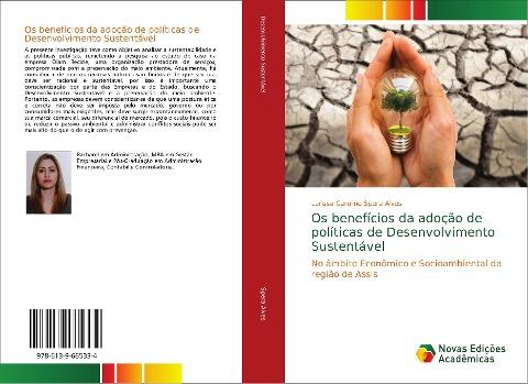 Os benefícios da adoção de políticas de Desenvolvimento Sustentável