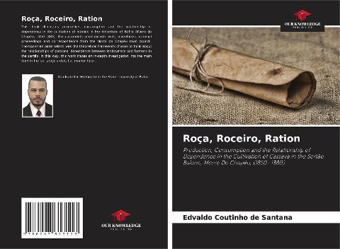 Roça, Roceiro, Ration