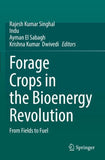 Forage Crops in the Bioenergy Revolution