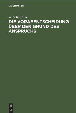 Die Vorabentscheidung über den Grund des Anspruchs