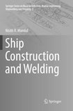 Ship Construction and Welding