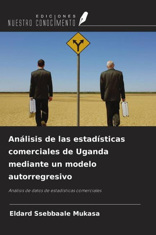 Análisis de las estadísticas comerciales de Uganda mediante un modelo autorregresivo