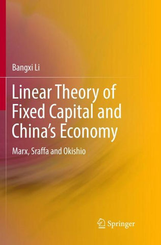Linear Theory of Fixed Capital and China’s Economy