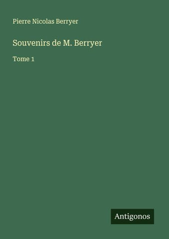 Souvenirs de M. Berryer