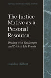 The Justice Motive as a Personal Resource